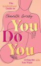 You Do You