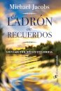 El Ladron De Recuerdos