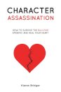 Character Assassination
