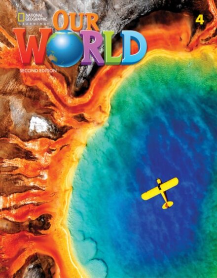 Our World 2E Bre Level 4 Student'S Book