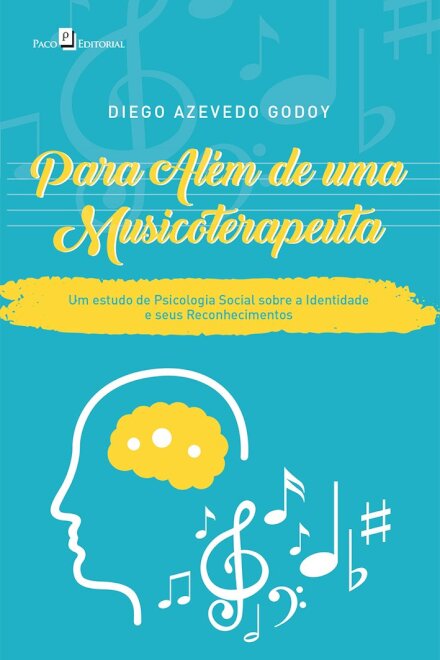 Para Além De Uma Musicoterapeuta