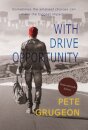 With Drive Opportunity (Dyslexic-friendly edition)