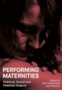 Performing Maternities