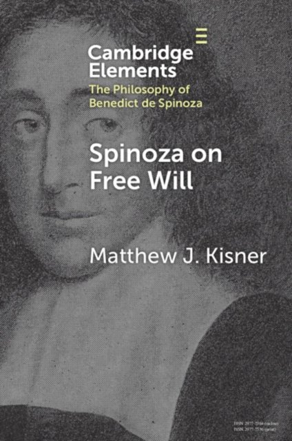 Spinoza on Free Will