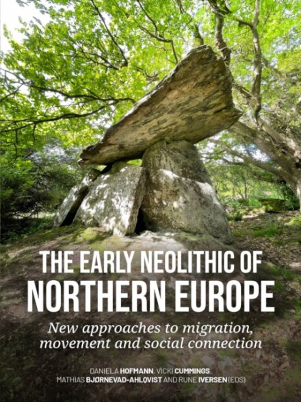 The early Neolithic of Northern Europe
