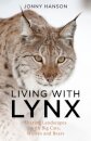 Living with Lynx