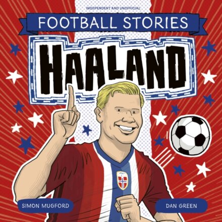 Football Stories 5: Haaland