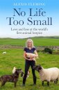 No Life Too Small
