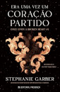 Era Uma Vez Um Coração Partido - Once Upon A Broken Heart