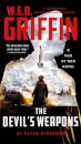 W. E. B. Griffin The Devil's Weapons