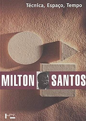 Técnica, Espaço, Tempo