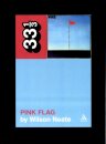 Wire's Pink Flag