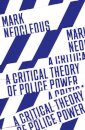 A Critical Theory of Police Power