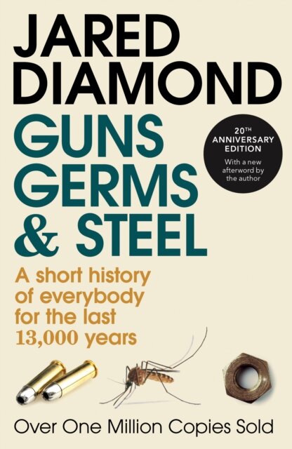 Diamonds Guns Germs And Steel