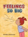 Feelings So Big