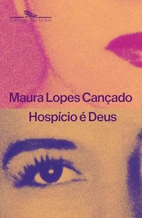 Hospício É Deus: Diário 1