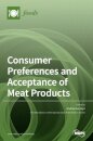 Consumer Preferences and Acceptance of Meat Products
