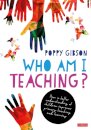 Who Am I Teaching?