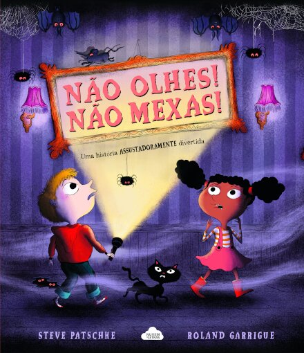 Não Olhes! Não Mexas!
