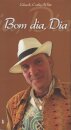 Bom dia, Dia