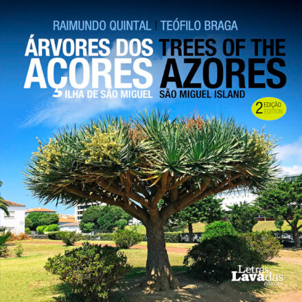 Árvores dos Açores - Ilha de São Miguel | Trees of the Azores - São Miguel Island