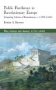 Public Pantheons in Revolutionary Europe