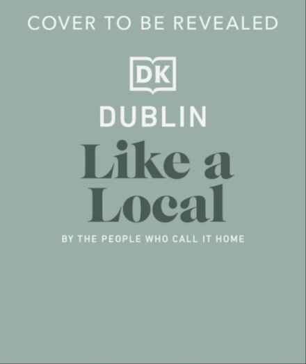 Dublin Like a Local