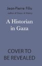 A Historian  In Gaza