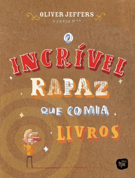 O Incrível Rapaz que Comia Livros - 7ª Edição