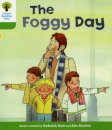 Oxford Reading Tree: Level 2. More Stories B: The Foggy Day