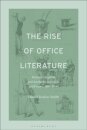 The Rise of Office Literature