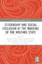 Citizenship and Social Exclusion at the Margins of the Welfare State