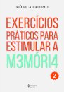 Exercícios Práticos Para Estimular A Memória V.2