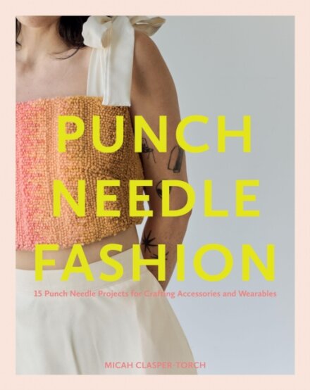 Punch Needle Fashion