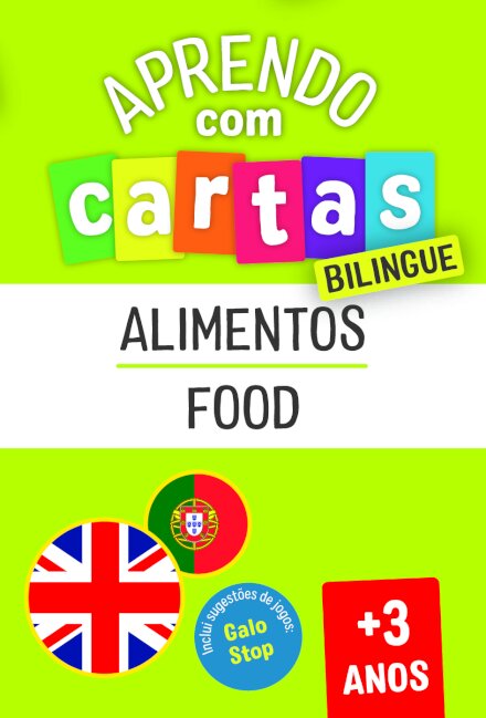 Aprendo com Cartas: Bilingue - Alimentos +3 Anos