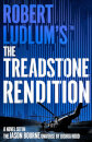 Robert Ludlum'S™ The Treadstone Rendition