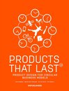 Products that Last: Product Design for Circular Business Models