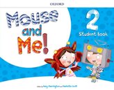 Mouse And Me 2: Student Book Pack
