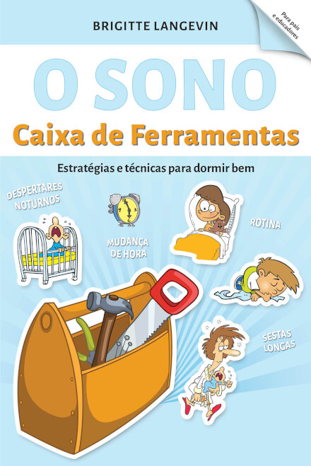 O Sono - Estratégias e Técnicas Para Dormir Bem