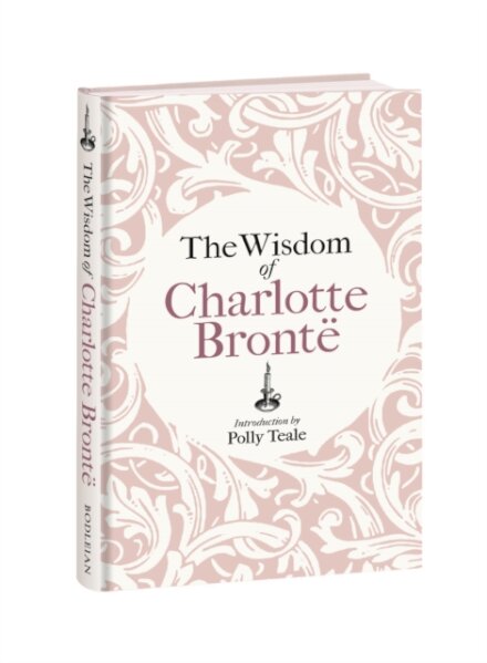 The Wisdom of Charlotte Bronte