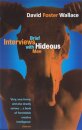 Brief Interviews With Hideous Men
