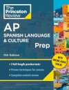 Princeton Review AP Spanish Language & Culture Prep, 2024