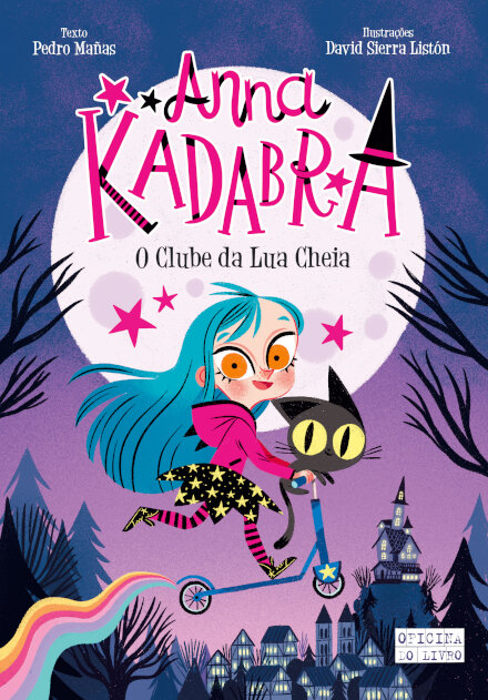 Anna Kadabra 1 - O Clube Da Lua Cheia