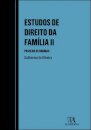 Estudos De Direito Da Família Ii - Passear Os Dogmas