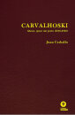 Carvalhoski - Quase, quase um poeta (2006-2026)