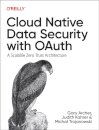 Cloud Native Data Security with Oauth