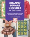 Granny Square Crochet for Beginners