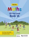 TeeJay Maths CfE First Level Book 1A Second Edition