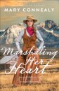 Marshaling Her Heart