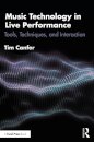 Music Technology in Live Performance
